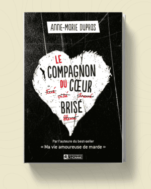 image du livre Le compagnon du cœur brisé de Anne-Marie Dupras